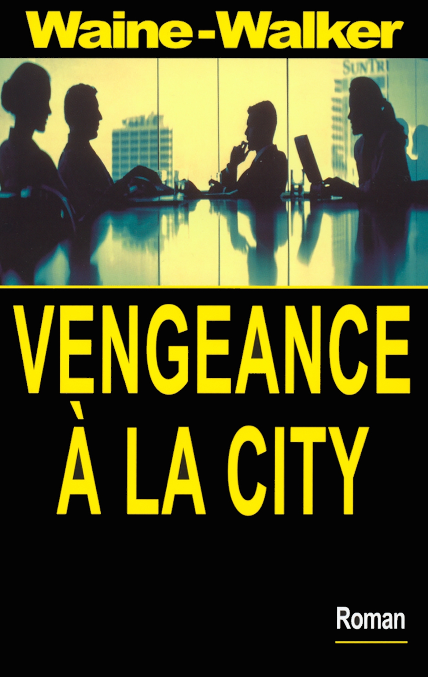 Vengeance à la City (9782840012689-front-cover)