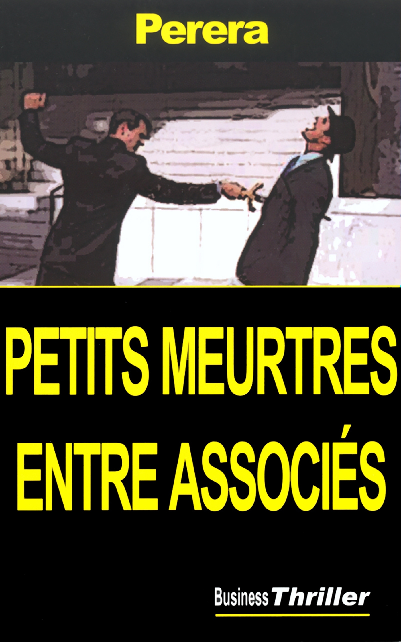 Petits meurtres entre associés (9782840013235-front-cover)