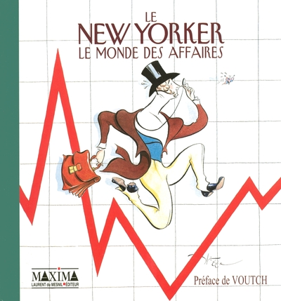 Le New Yorker, Le monde des affaires (9782840014119-front-cover)