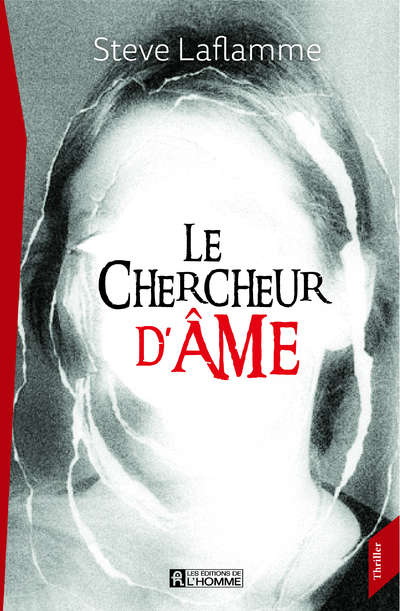 Le chercheur d'âme (9782761948678-front-cover)