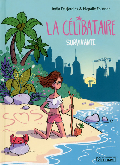 La célibataire tome 2 La survivante (9782761940214-front-cover)