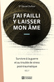 J'ai failli y laisser mon âme (9782761950688-front-cover)