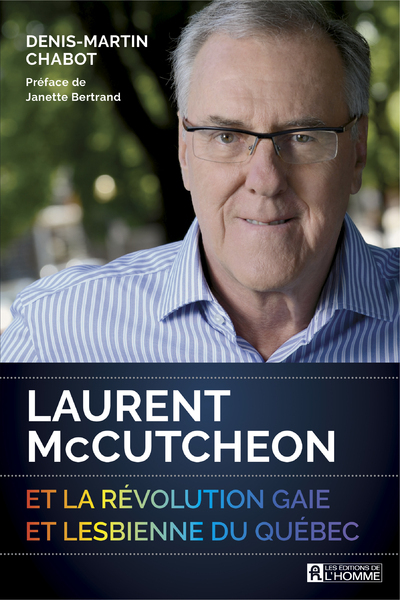 Laurent McCutheon et la révolution gaie et lesbienne du Québec (9782761954891-front-cover)