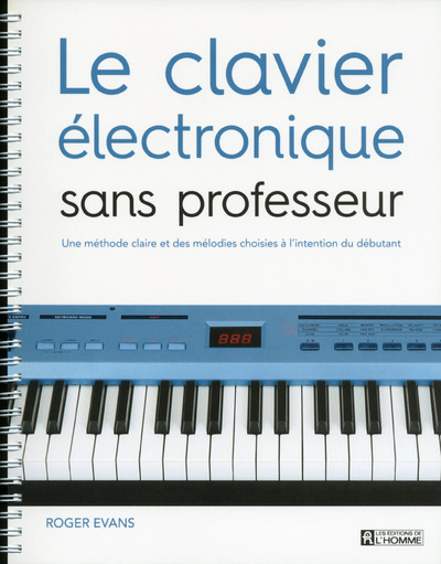 Le clavier électronique sans professeur (9782761943192-front-cover)