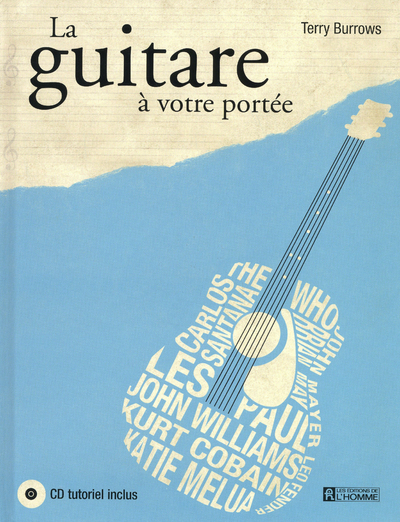 La guitare à votre portée + CD tutoriel inclus (9782761929325-front-cover)