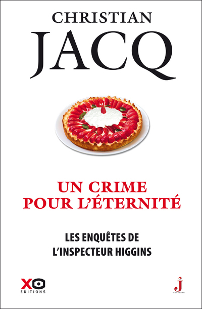 Les enquêtes de l'inspecteur Higgins - tome 33 Uncrime pour l'éternité (9782374481586-front-cover)