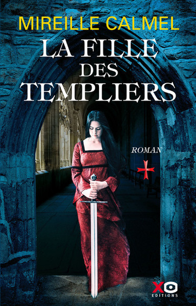 La fille des Templiers - tome 1 (9782374480176-front-cover)