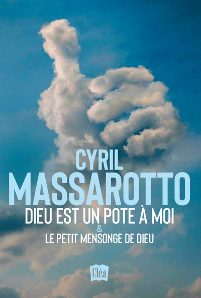 Dieu est un pote à moi & Le petit mensonge de Dieu (9782374484464-front-cover)