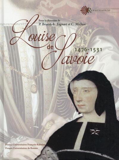 LOUISE DE SAVOIE (1476 1531) (9782869063914-front-cover)