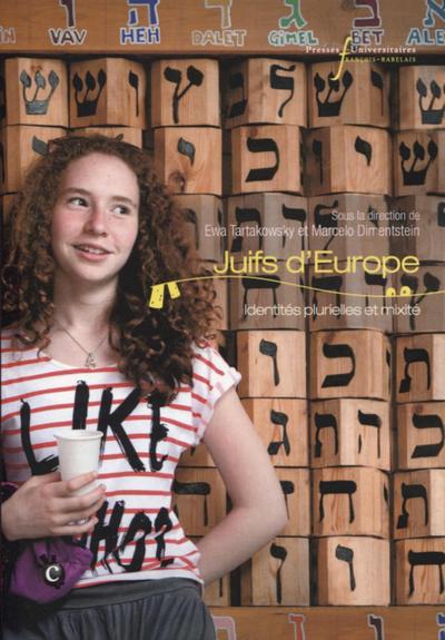 Juifs d'Europe, Identités plurielles et mixité (9782869064966-front-cover)