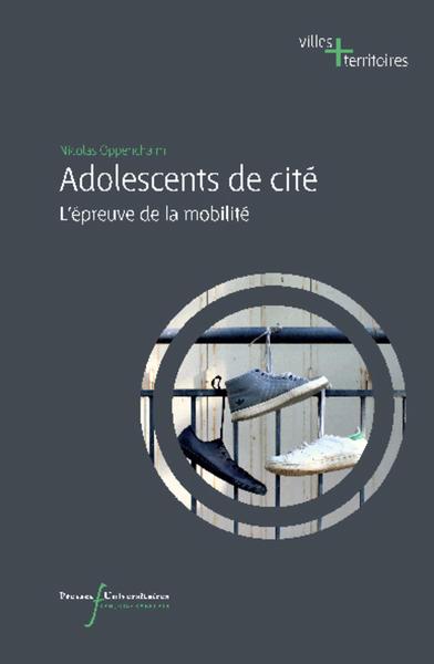 ADOLESCENT DE CITE, L EPREUVE DE LA MOBILITE (9782869064157-front-cover)