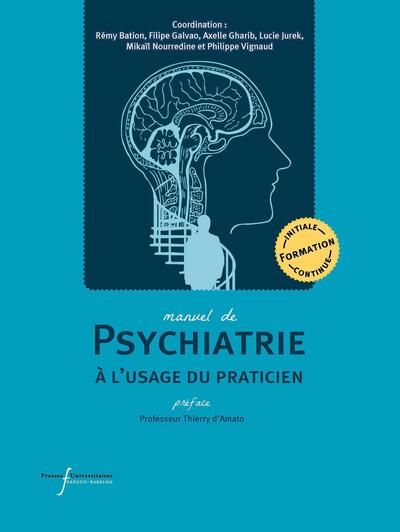 Manuel de psychiatrie à l'usage du praticien (9782869067851-front-cover)
