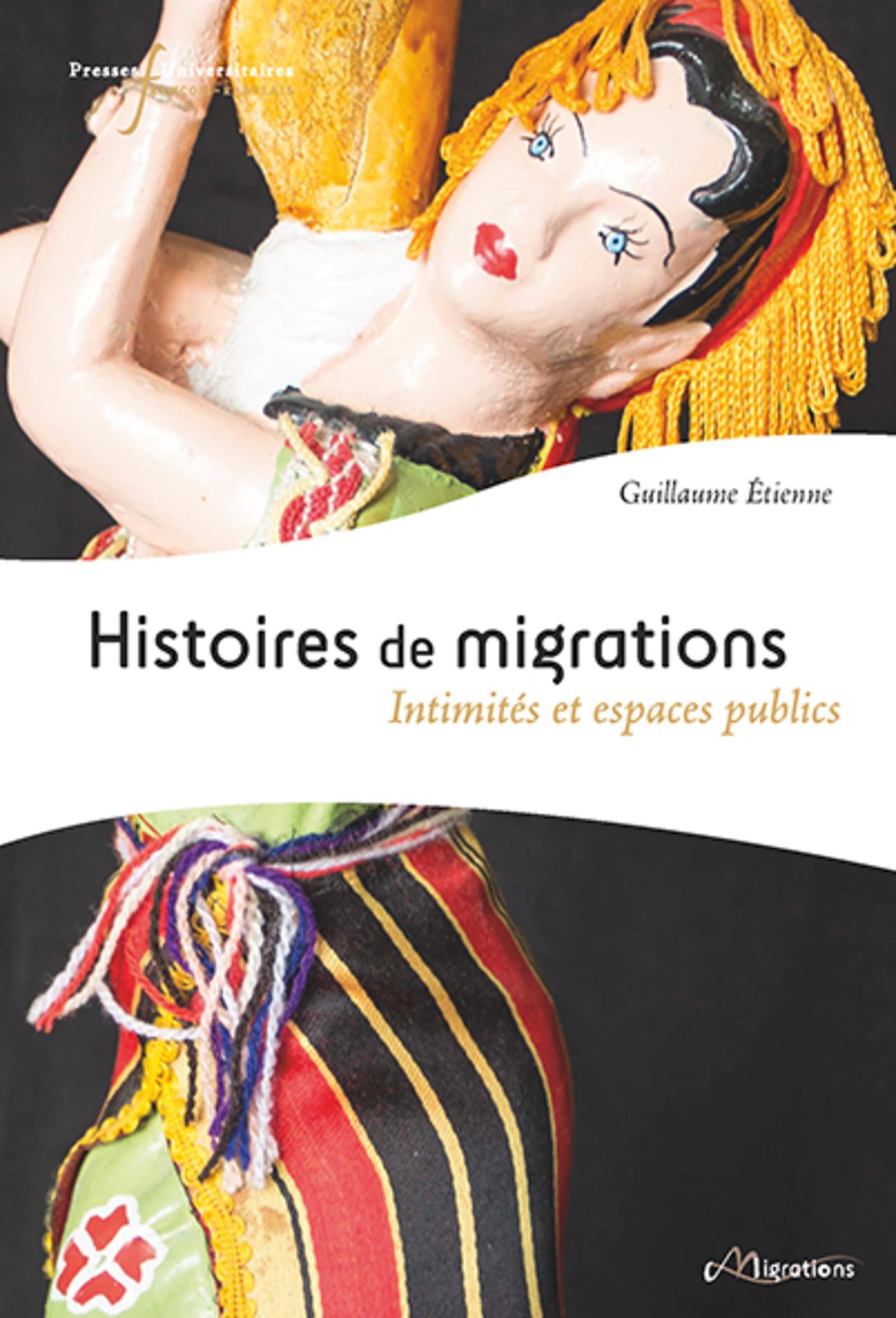 Histoires des migrations, Intimités et espaces publics (9782869064294-front-cover)