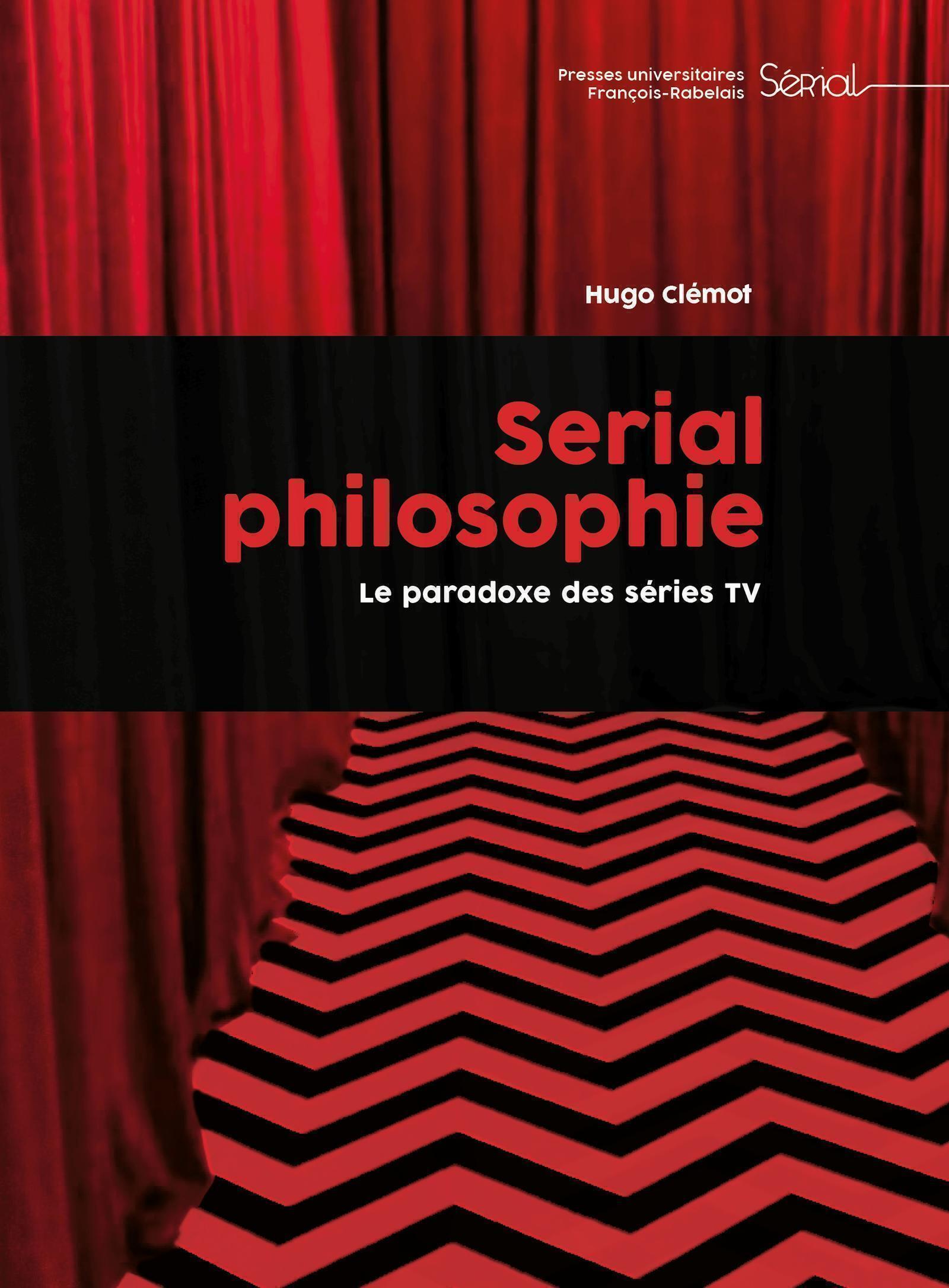 Serial philosophie, Le paradoxe des séries TV (9782869068889-front-cover)