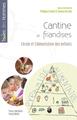 Cantine et friandises, L'école et l'alimentation des enfants (9782869067677-front-cover)