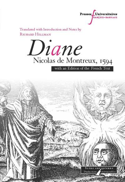 Diane, Nicolas de Montreux (1594), Translated with introduction and notes by Richard Hillman - with an edition of the french tex (9782869067127-front-cover)
