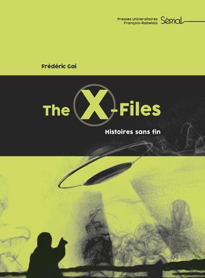 The X-files, Histoires sans fin (9782869067592-front-cover)