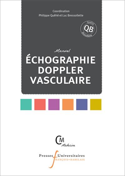 Echographie doppler vasculaire, Manuel (9782869064232-front-cover)