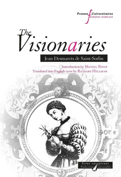 The Visionaries, Jean Desmarets de Saint-Sorlin. Introduction by Michel Bito. (9782869067615-front-cover)