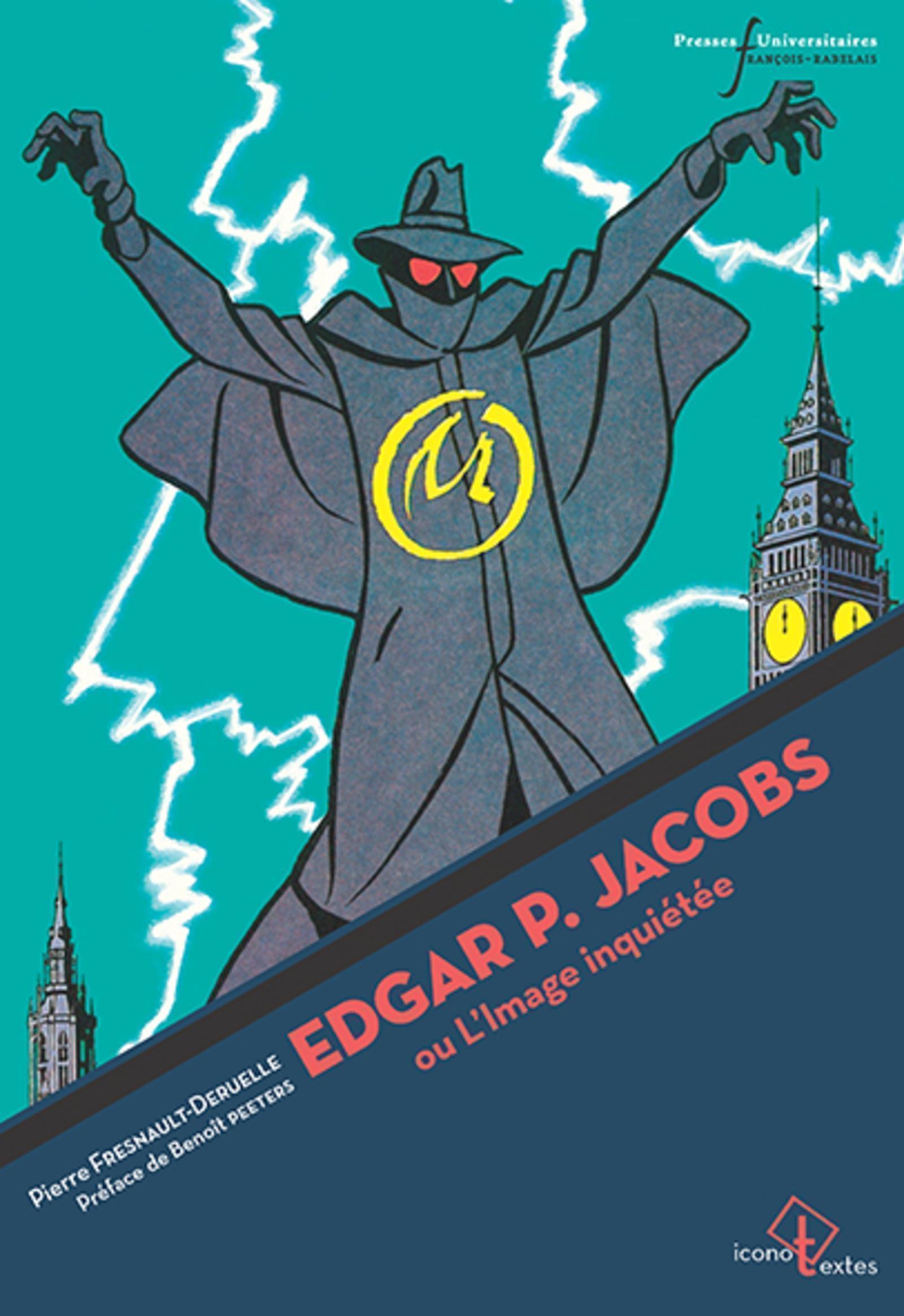 Edgar P. Jacobs ou l'image inquiétée, Préface de Benoît Peeters (9782869064904-front-cover)
