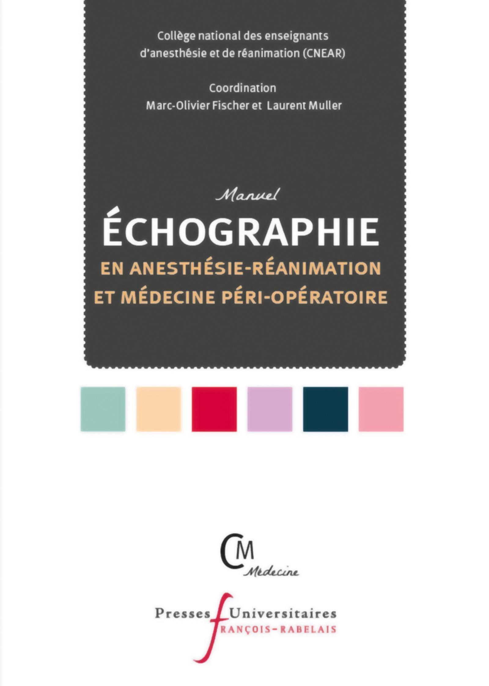 Manuel d'échographie en anesthésie-réanimation et médecine péri-opératoire (9782869067585-front-cover)