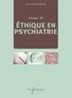 Manuel d'éthique en psychiatrie (9782869067073-front-cover)