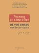 Prendre le contrôle de vos crises (non) épileptiques, Guide du patient (9782869066519-front-cover)