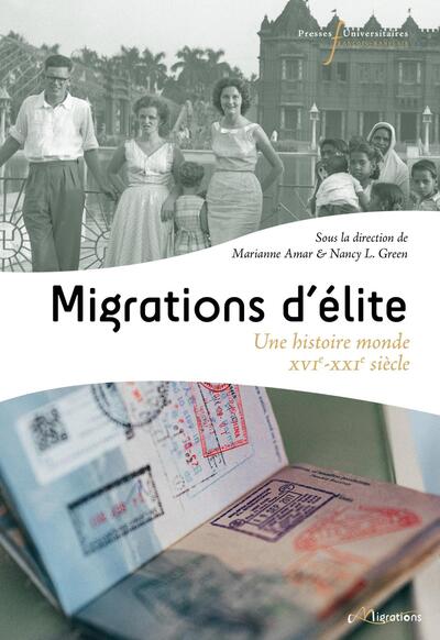 Migrations d'élites, Une histoire-monde (XVIe-XXIe siècle) (9782869068872-front-cover)