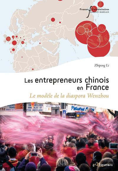 Les entrepreneurs chinois en France, Le modèle de la diaspora Wenzhou (9782869067622-front-cover)