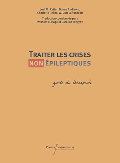 Traiter les crises (non) épileptiques, Guide du thérapeute (9782869066502-front-cover)