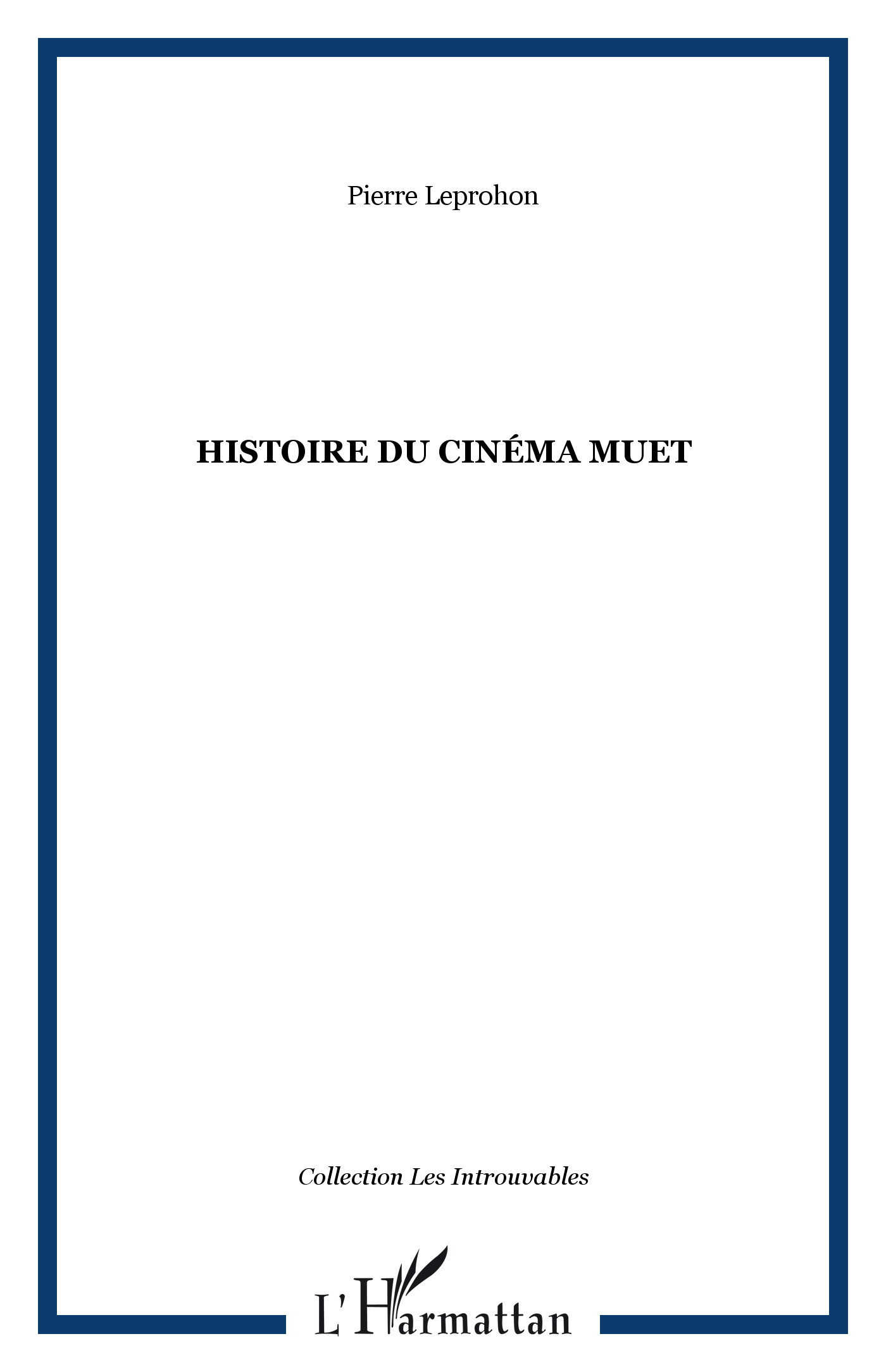 Histoire du Cinéma muet (9782730701976-front-cover)