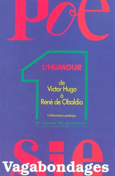 Revue Poésie Vagabondages - numéro 3 L'humour de Victor Hugo à René de Obaldia (9782862743875-front-cover)