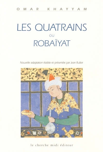 Les quatrains robaïyat (9782862747903-front-cover)