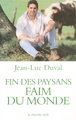 Fin des paysans faim du monde (9782862749846-front-cover)