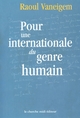 Pour une internationale du genre humain (9782862746708-front-cover)