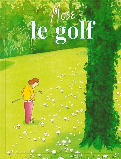 Le golf (9782862744162-front-cover)