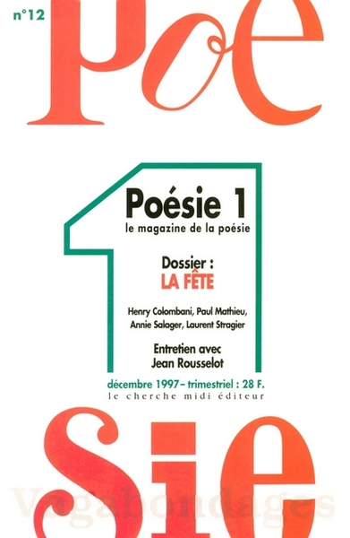 Revue Poésie Vagabondages - numéro 12 La fête (9782862745404-front-cover)