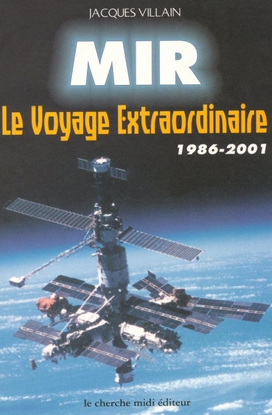 Mir le voyage extraordinaire, 1986-2001 (9782862748849-front-cover)