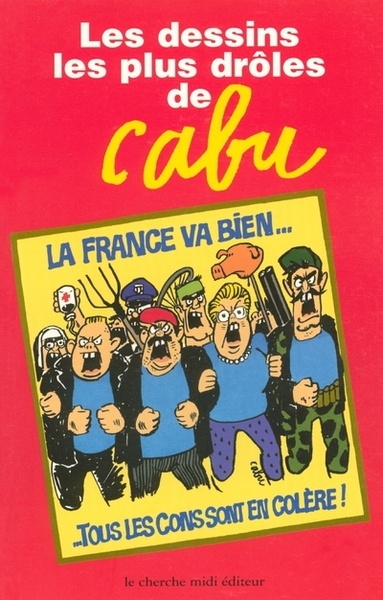 Les dessins les plus drôles de Cabu (9782862748177-front-cover)