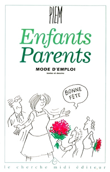 Enfants parents, mode d'emploi (9782862743622-front-cover)