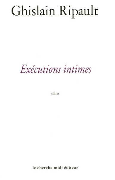 Exécutions intimes (9782862747347-front-cover)