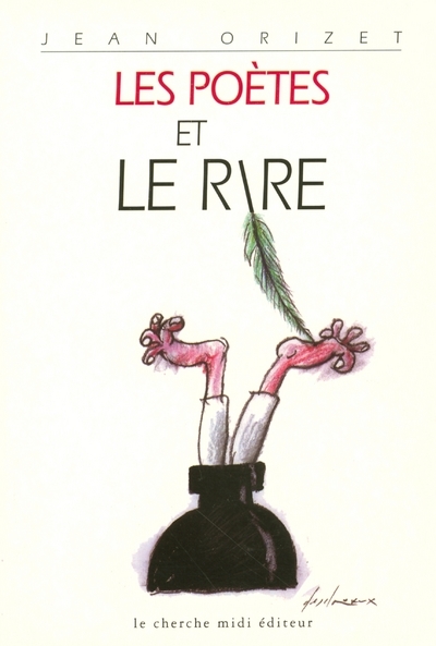 Les poètes et le rire (9782862745787-front-cover)