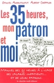 Les 35 heures, mon patron et moi (9782862748368-front-cover)