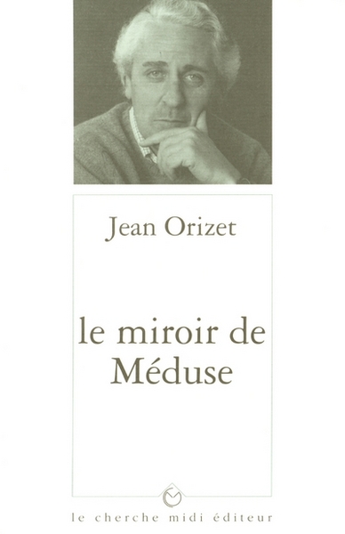 Le miroir de Méduse (9782862743318-front-cover)