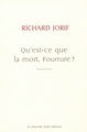 Qu'est-ce que la mort, fourrure ? (9782862748313-front-cover)