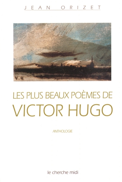 LES PLUS BEAUX POEMES DE VICTOR HUGO (9782862749501-front-cover)