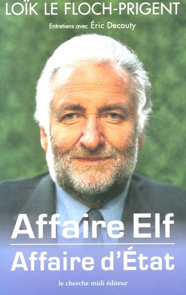 Affaire ELF, Affaire d'État (9782862749266-front-cover)