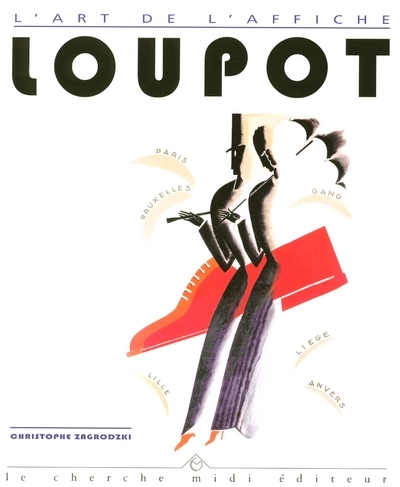 LOUPOT L'ART DE L'AFFICHE (9782862746067-front-cover)