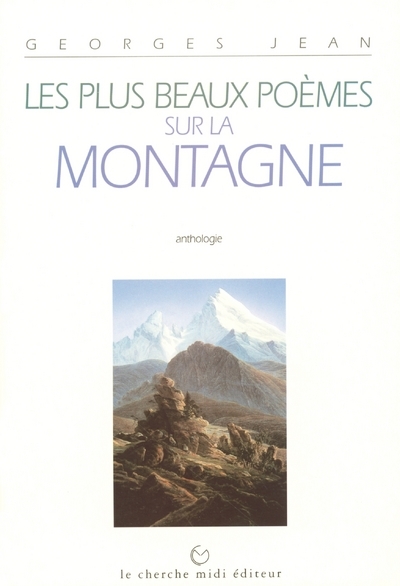 Les plus beaux poèmes sur la montagne (9782862745312-front-cover)