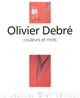 Couleurs et mots entretiens avec Olivier Debré (9782862744704-front-cover)